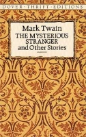 The Mysterious Stranger and Other Stories артикул 7629d.