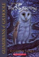 Shattering (Guardians of Ga'hoole, Book 5) артикул 7700d.